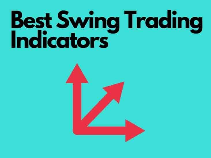 The 7 Best Swing Trading Technical Indicators