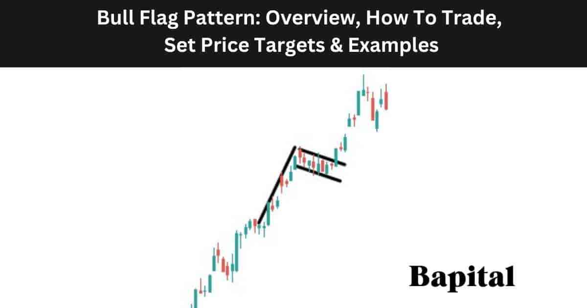 Bull Flag Chart Pattern